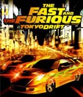 Fast and the Furious: Tokyo Drift /  :  